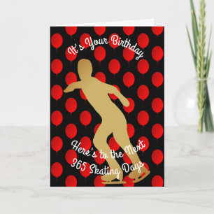 Cartão Birthday To The Next 365 Skating Days