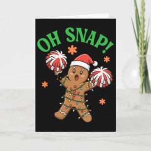 Cartão Biscoito de Natal de Torcida de Gengibre Oh Snap 