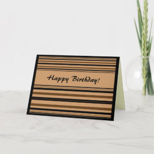 Cartão Black & Brown Stripes Birthday
