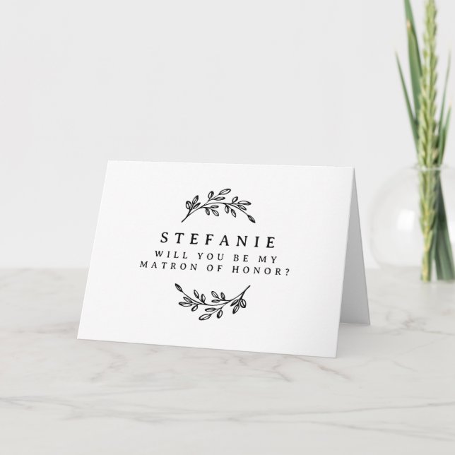 Cartão Black Foliage Wreath Be My Matron of Honor (Frente)
