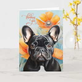 Cartão Black French Bulldog Orange Poppy Thinking of You
