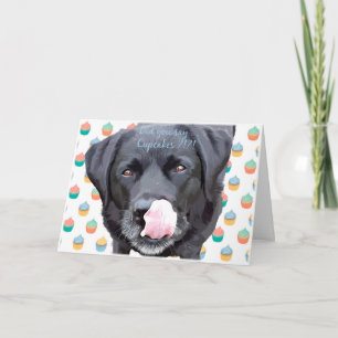 Cartão Black Labrador - Você disse Cupcakes Aniversário