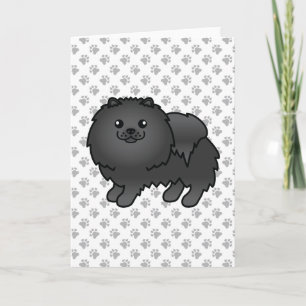 Cartão Black Pomeranian Cute Cartoon Dog & Paws