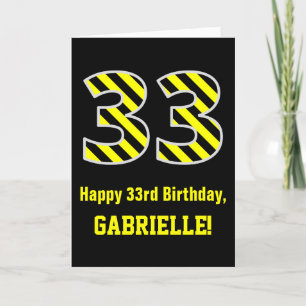 Cartão Black & Yellow Striped "33"; 33rd Birthday + Name
