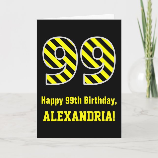 Cartão Black & Yellow Striped "99"; 99th Birthday + Name (Frente)