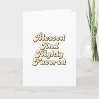 Cartão Blessed And Highly Favored Retro Vintage Style