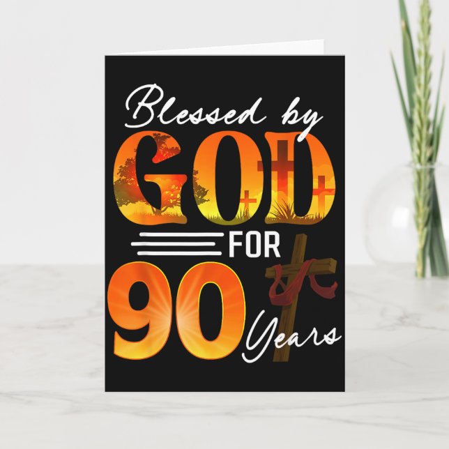 Cartão Blessed By God For 90 Years Old Gift 90th Birthday (Frente)