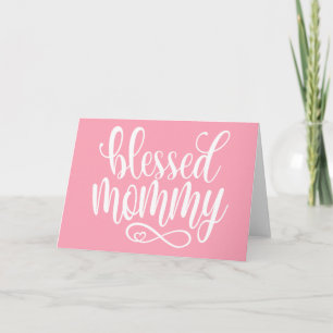 Cartão Blessed Mommy Mother's Day Quote Greeting Card