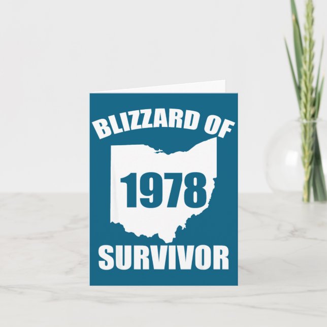 Cartão Blizzard Of 1978 Survivor Funny Ohio Winter Snowst (Frente)