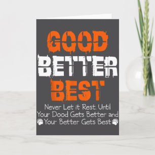 Cartão Boa Melhor Nunca Deixe Descansar Citação de Motiva