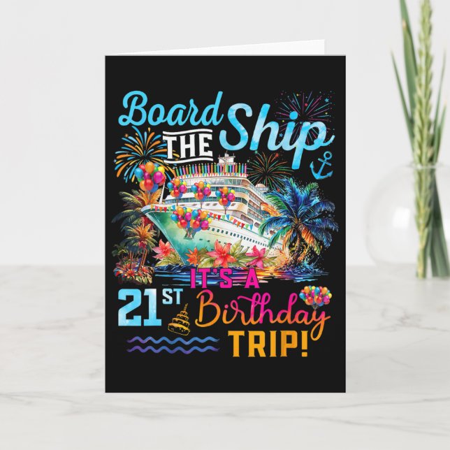 Cartão Board The Ship It's A 21st Birthday Trip Cruise Va (Frente)