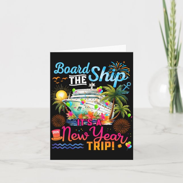 Cartão Board The Ship It's A New Year Trip Cruise Family  (Frente)