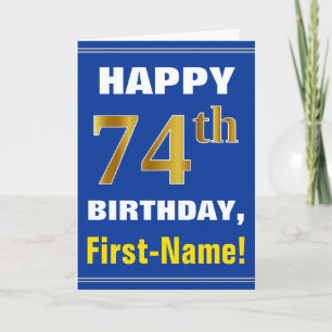 Cartão Bold, Blue, Faux Gold 74th Birthday w/ Name Card