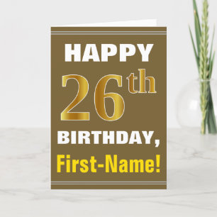 Cartão Bold, Brown, Faux Gold 26th Birthday w/ Name Card