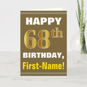 Cartão Bold, Brown, Faux Gold 68th Birthday w/ Name Card