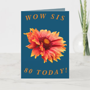 Cartão Bold Floral 80th Birthday Card for Sis