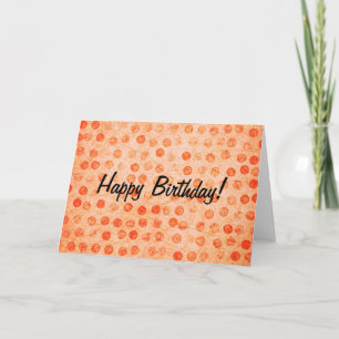 Cartão Bolinhas Laranja, Feliz Aniversário!