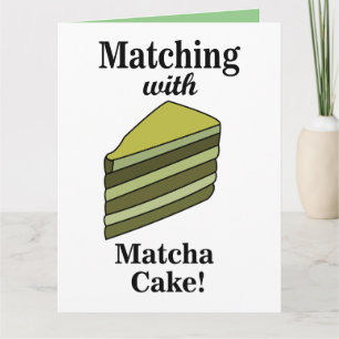 Cartão Bolo Verde Matcha Comida Engraçado