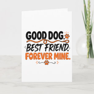 Cartão Bom Cão Melhor Amigo Para Sempre Meu Amante de Cãe