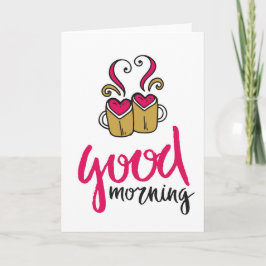 Cartão "Bom dia" Amor Cartaz de Saudação ao Café