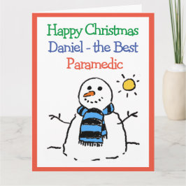 Cartão Boneco de Neve Design Feliz Natal para um Paramédi