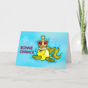Cartão BONNE CHANCE! French Good Luck funny crown fish
