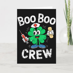 Cartão Boo Boo Crew Dia de São Patrício Camisa de Enferme