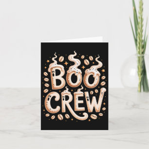 Cartão Boo Crew Halloween Caffee Cappuccino Espresso Rist