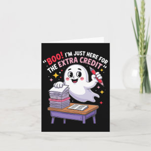 Cartão Boo Estou Aqui Pelo Crédito Extra Engraçado Fantas