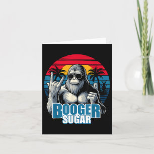 Cartão Booger Sugar Sasquatch Funny Gorilla Bigfoot