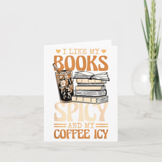 Cartão Bookish Bookworm I Like My Books Scy And My Coffee (Frente)