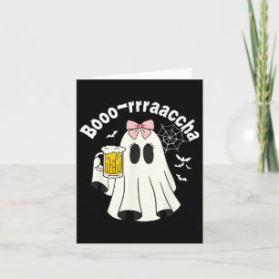 Cartão Booo-rraaccha Engraçado Ghost Beer Halloween Spook