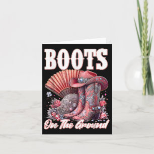 Cartão Boots On Ground Boot Cowboy Western Cowgirl Me