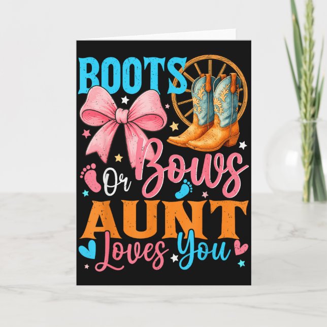 Cartão Boots Or Bows Aunt Loves You Gender Reveal Family  (Frente)