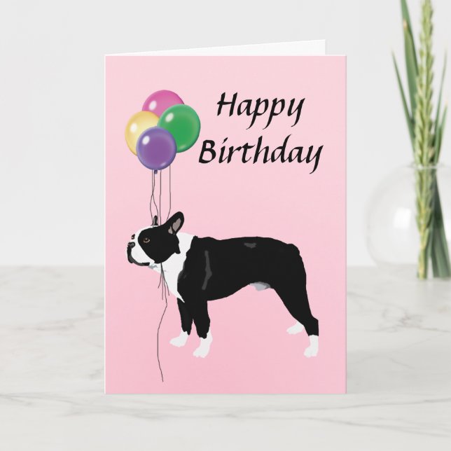 Cartão Boston Terrier com feliz aniversario dos balões (Frente)