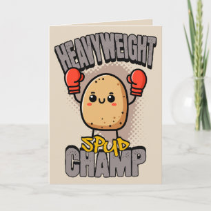 Cartão Boxe de Batata Campeão Peso-Pesado Spud