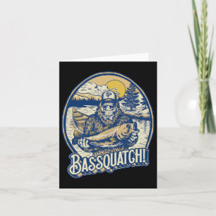 Cartão Bquatch! B Pescador Sasquatch Funny Bigfoot Fishi