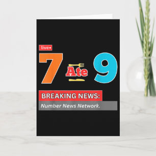 Cartão Breaking News 7 Comeu 9 Piada de Matemática Engraç