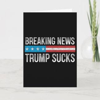 Cartão Breaking News - Trump Sucks - Estilo Vintage -