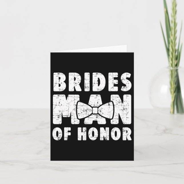 Cartão Brides Man Of Honor Wedding Tee Solteiro Bachelore (Frente)