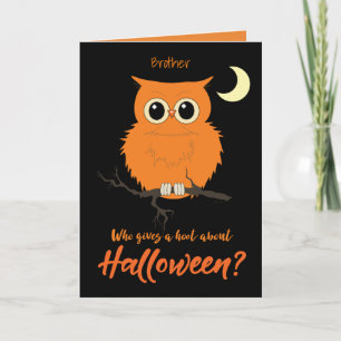 Cartão Brother Halloween Who gives a Hoot Owl Humor