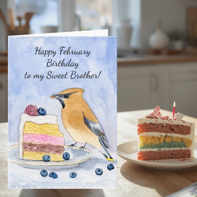 Cartão Brother Happy February Birthday Cedar Waxwing Cake (Criador carregado)