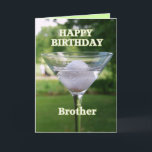 Cartão Brother Martini Golf Ball - Parabéns<br><div class="desc">O irmão Martini Golf Ball Birthday Card Golf é uma desculpa excelente para celebrar um aniversário no décimo nono buraco!</div>