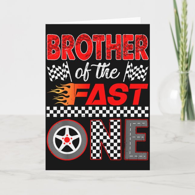 Cartão Brother Of The Fast One First Birthday Racing Car  (Frente)