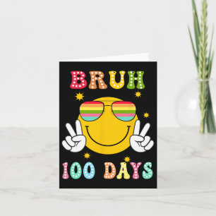 Cartão Bruh 100 Dias De Escola 100º Dia De Sorriso Escola