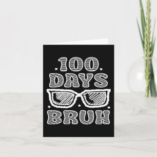 Cartão Bruh 100 Dias De Escola 100º Dia Do Pulmão Escolar