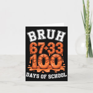 Cartão Bruh 67+33 100 dias de meme de matemática de basqu