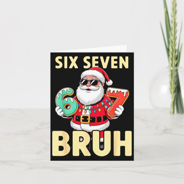 Cartão Bruh 67 Christmas Six Seven Meme Santa Boys 6 7 Ch (Frente)