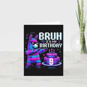 Cartão Bruh Dabbing é meu nono aniversário, Llama Pinata 