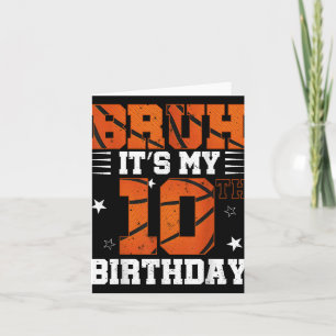 Cartão Bruh É O Meu 10º Aniversário De Basquete 10 Anos